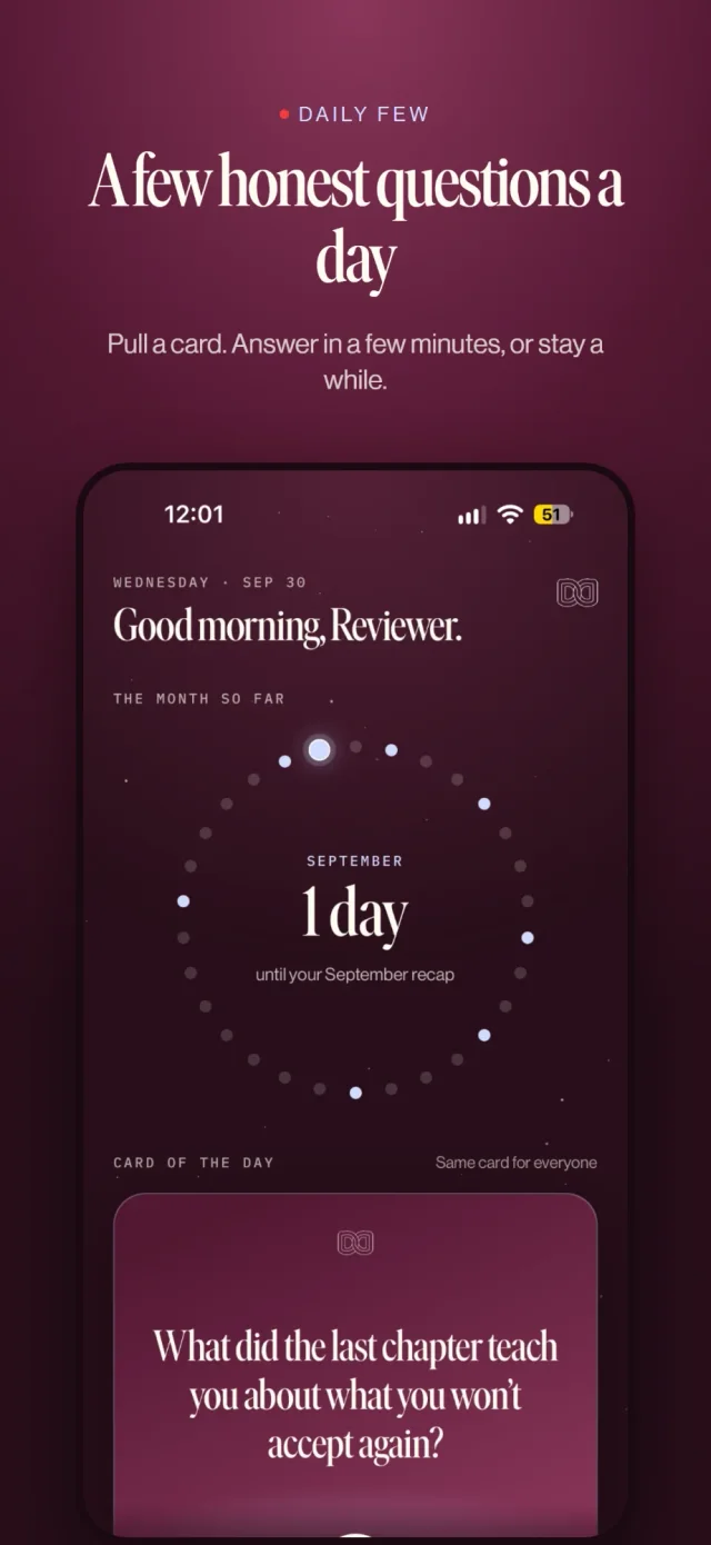 Daily Few app: A few honest questions a day. Pull a card. Answer in a few minutes, or stay a while. The home screen shows the month so far and the card of the day.